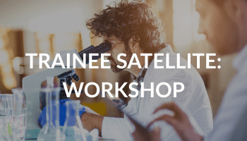 Trainee Satellite Workshop - 25 Trainee Satellite Workshop - 25